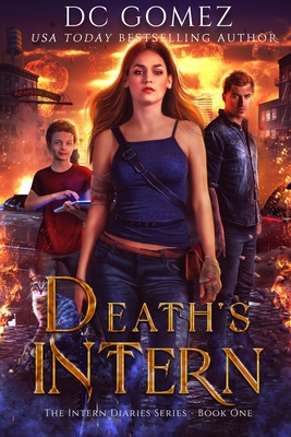 Death's Intern - Gomez, D C