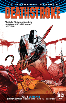 Deathstroke Vol. 4 (Rebirth) - Priest, Christopher