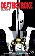 Deathstroke Vol. 5: Fall of Slade