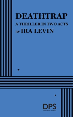 Deathtrap - Levin, Ira