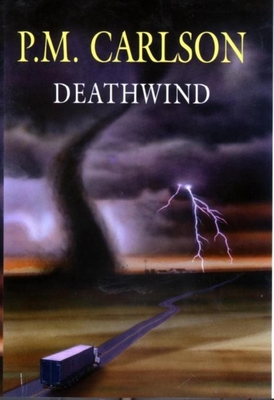 Deathwind - Carlson, P M