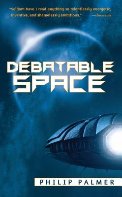 Debatable Space - Palmer, Philip