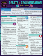 Debate & Argumentation - Skills & Tactics: A Quickstudy Laminated Reference Guide