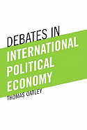 Debates in International Political Economy