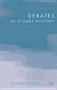 Debates in Stuart History