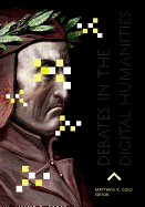 Debates in the Digital Humanities