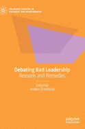 Debating Bad Leadership: Reasons and Remedies