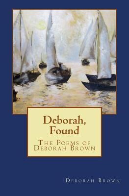 Deborah, Found - Brown, Deborah