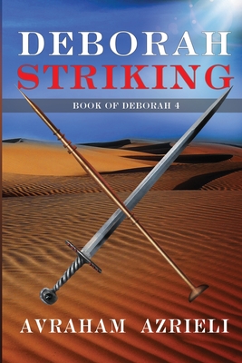 Deborah Striking - Azrieli, Avraham