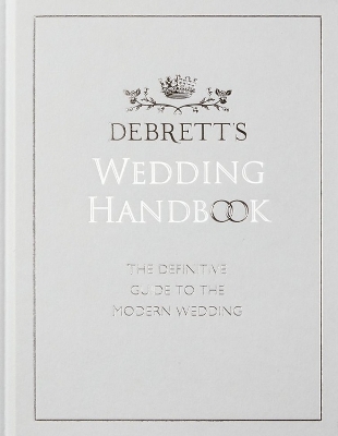 Debrett's Wedding Handbook - Hume, Lucy (Editor)