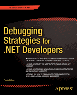 Debugging Strategies for .Net Developers
