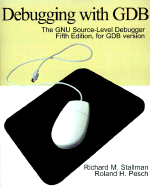 Debugging with GDB: The GNU Source-Level Debugger