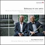 Debussy et ses amis