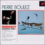 Debussy: Orchestral Works