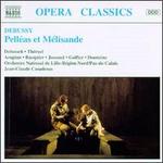 Debussy: Pell�as et M�lisande