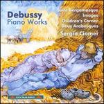 Debussy: Piano Works