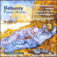Debussy: Piano Works - Sergio Ciomei (piano)
