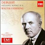 Debussy: Pr�ludes, Books 1 & 2