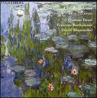 Debussy: Quartet; Trio; Danses - Daniel Blumenthal (piano); Francette Bartholom�e (harp); Korneel Le Compte (double bass); Quatuor Danel