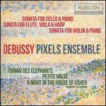 Debussy: Sonatas & Piano Pieces