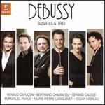 Debussy: Sonates & Trio