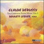 Debussy: The Complete Piano Music, Vol. 1