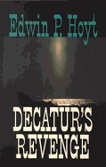 Decaturs Revenge