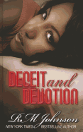 Deceit and Devotion