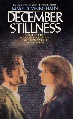 December Stillness - Hahn, Mary Downing