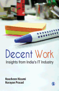 Decent Work: Insights from Indias IT Industry