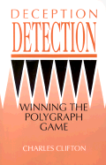 Deception Detection: Winning the Polygraph Game