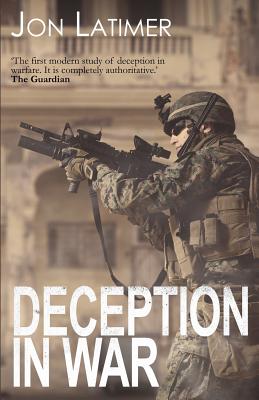 Deception in War - Latimer, Jon