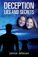 Deception: Lies and Secrets