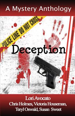 Deception - Avocato, Lori, and Holmes, Chris, and Odell, Terry