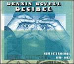 Decibel: More Cuts from Dennis Bovell 1976-1983