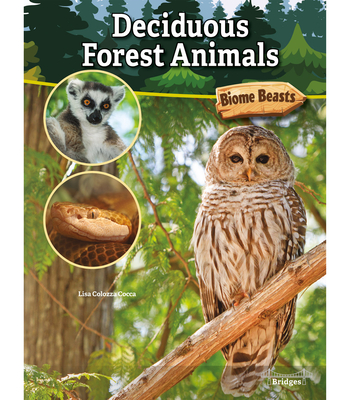 Deciduous Forest Animals - Cocca, Lisa Colozza