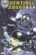 Decimation: Sentinel Squad O.N.E