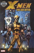 Decimation: X-Men - The Day After - Claremont, Chris (Text by), and Milligan, Peter (Text by)