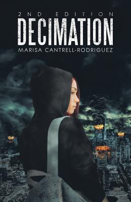 Decimation - Cantrell-Rodriguez, Marisa