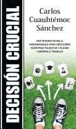 Decision Crucial -V1