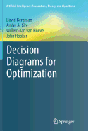 Decision Diagrams for Optimization
