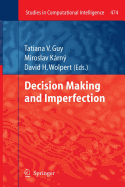 Decision Making and Imperfection