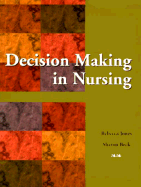 Decision Making in Nursing