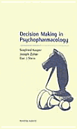 Decision Making in Psychopharmacology: Pocketbook