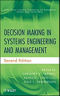 Decision Making in Systems Engineering and Management, 2nd Edition
