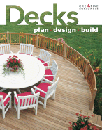Decks: Plan, Design, Build