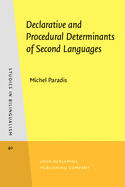 Declarative and Procedural Determinants of Second Languages