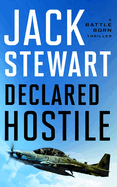 Declared Hostile