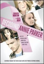Decoding Annie Parker - Steven Bernstein