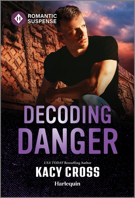 Decoding Danger - Cross, Kacy
